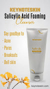 KEYNOTESKIN Salicylic Acid Foaming Cleanser 150ML